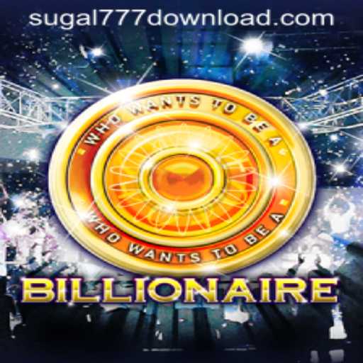 Unveiling Billionaire: A Captivating Game Experience with Sugal777